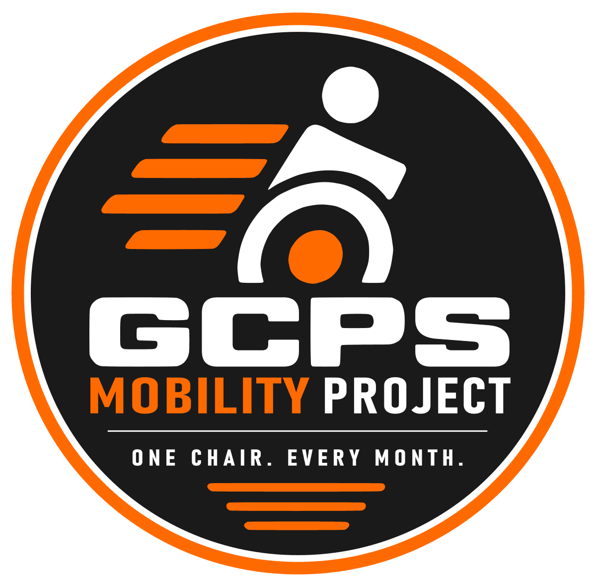 GCPS Mobility Project — One Chair. Every Month.